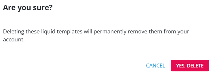 liquid templates delete confirmation message